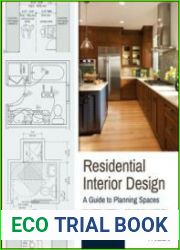 Residential Interior Design A Guide To Planning Spaces, 3rd Edition