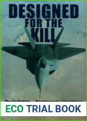Designed for the Kill The Jet Fighter, Development & Experience
