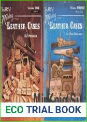 The art of Making Leather cases, Volumes 1; 2; 3