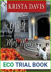 The Ghost and Mrs. Mewer Paws & Claws Mystery Series #2