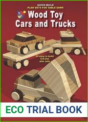 Wood Toy Cars and Trucks - Quick Build Plan Sets for Table Saws