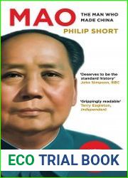 Mao The Man Who Made China; Revised edition