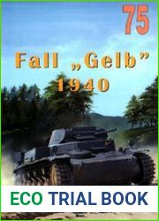 Fall "Gelb" 1940 (Wydawnictwo Militaria 75)