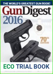 Gun Digest 2016, 70th edition