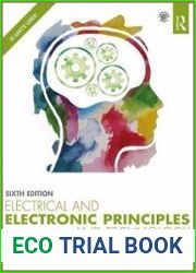 Electrical and Electronic Principles and Technology, 6th Edition