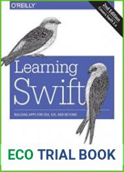 Learning Swift Building Apps for OSX, iOS, and Beyond, 2nd Edition
