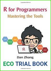 R for Programmers Mastering the Tools