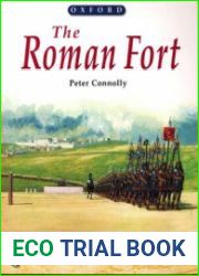 The Roman Fort (The Roman World)