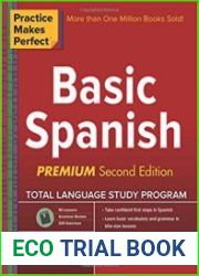 Practice Makes Perfect Basic Spanish, Second Edition Beginner