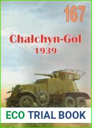 Chalchyn-Gol 1939 (Wydawnictwo Militaria 167)
