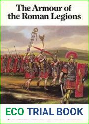 The Armour of the Roman Legions
