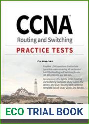 CCNA Routing and Switching Practice Tests Exam 100-105, Exam 200-105, and Exam 200-125