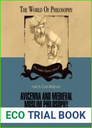 Avicenna and Medieval Muslim Philosophy (Series World of Philosophy)