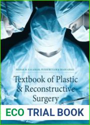 Textbook of Plastic and Reconstructive Surgery