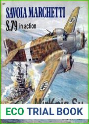 Savoia Marchetti S.79 in Action (Squadron Signal 1071)