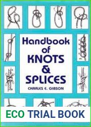 Handbook of Knots and Splices