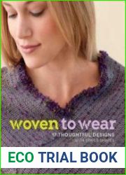 Woven to Wear 17 Thoughtful Designs with Simple Shapes