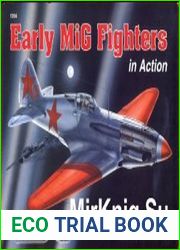 Early MiG Fighters in Action
