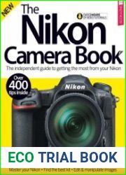The Nikon Camera Book 7th Edition