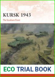 Kursk 1943 The Southern Front (Osprey Campaign 305)