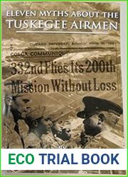 Eleven Myths About the Tuskegee Airmen