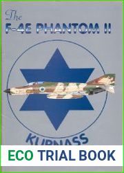 The F-4E Phantom II (Kurnass)