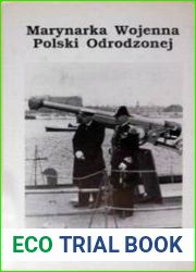 Marynarka Wojenna Polski Odrodzonej, 1918-1939 Tom 2