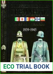 Вооруженные силы Германии и ее союзников. 1939-1945. Униформа, снаряжение, вооружение(Fighting Men of World War II Axis Forces Uniforms, Equipment and Weapons)