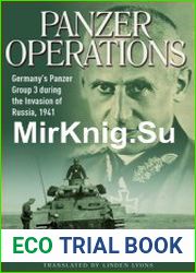 Panzer Operations Germany|s Panzer Group 3 During the Invasion of Russia, 1941