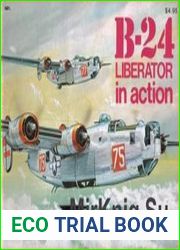 B-24 Liberator in Action (Squadron Signal 1021)