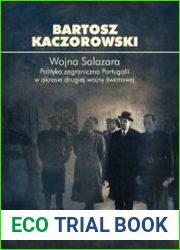 Wojna Salazara. Polityka zagraniczna Portugalii w okresie drugiej wojny swiatowej