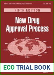 New Drug Approval Process, 5th Edition