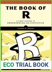 The Book of R A First Course in Programming and Statistics