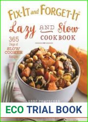Fix-It and Forget-It. Lazy and Slow Cookbook 365 Days of Slow Cooker Recipes / Включите и забудьте. Кулинарная книга для ленивых рецепты для слоукукера на каждый день года