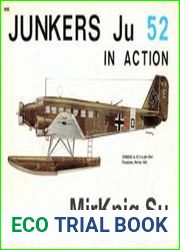 Junkers Ju 52 in Action (Squadron Signal 1010)