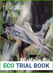 F8 Crusader in Action (Squadron Signal 1007)