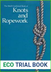 The Shell Combined Book Of Knots And Ropework