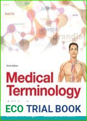 Medical Terminology A Living Language (6th Edition)