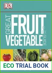 Great Fruit and Vegetable Guide
