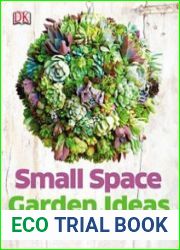Small Space Garden Ideas
