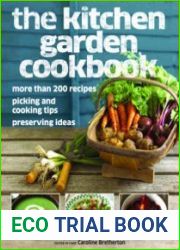 The Kitchen Garden Cookbook