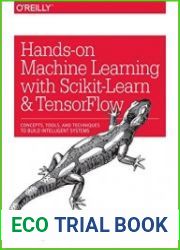 Hands-On Machine Learning with Scikit-Learn and TensorFlow