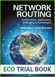 Network Routing Fundamentals, Applications, and Emerging Technologies