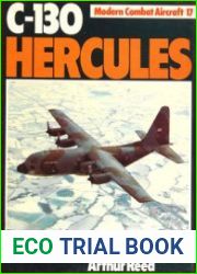 C-130 Hercules (Modern Combat Aircraft 17)