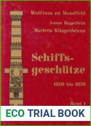 Schiffsgeschutze 1350 bis 1870 Band I