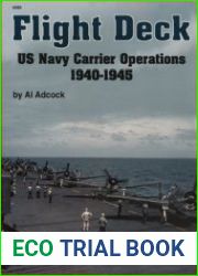 Flight Deck US Navy Carrier Operations 1940-1945 (Squadron Signal 6086)