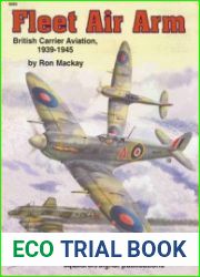 Fleet Air Arm British Carrier Aviation 1939-1945 (Squadron Signal 6085)