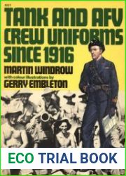 Tank and AFV Crew Uniforms since 1916 (Squadron Signal 6027)