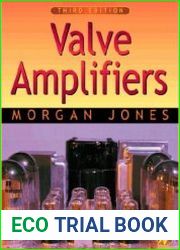 Valve Amplifiers, Third Edition