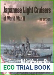 Japanese Light Cruisers of World War II in Action (Squadron Signal 4025)